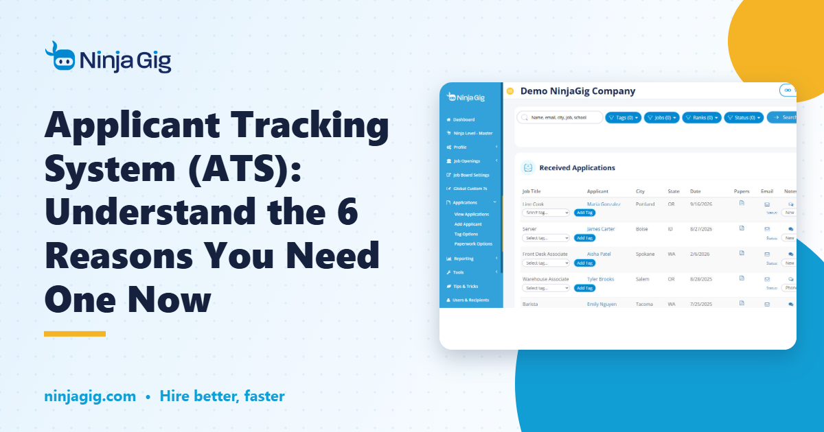 Applicant Tracking System (ATS): Understand the 6 Reasons You Need One Now - NinjaGig