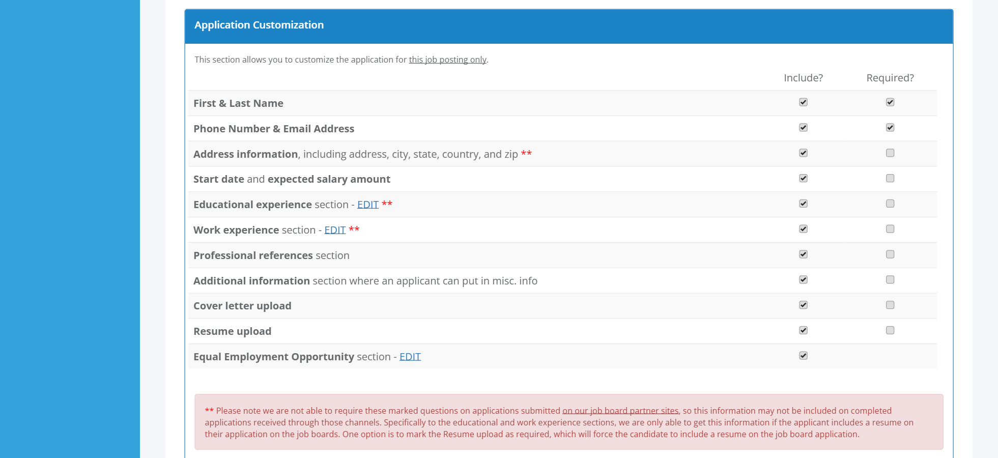 NinjaGig Application Customization checklist to include or require name, contact, address, experience, references, resume and EEO sections
