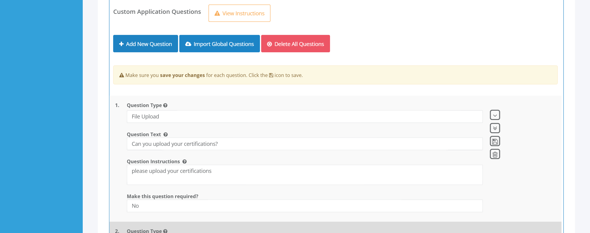 NinjaGig custom application questions editor with a file upload question asking applicants for certifications