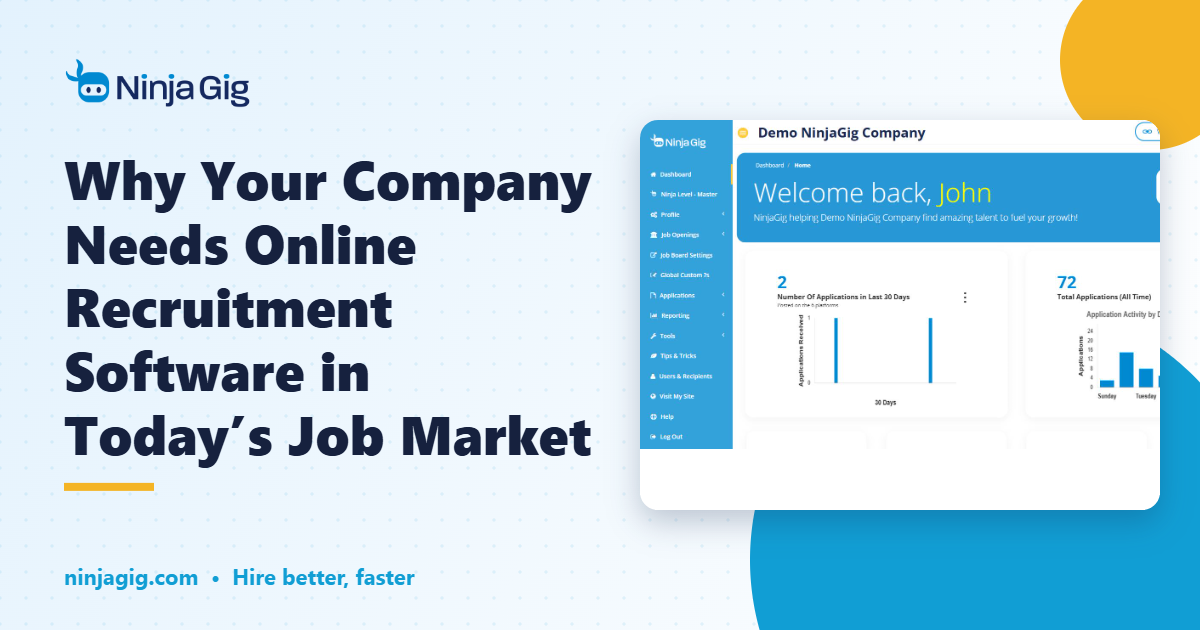 Why Your Company Needs Online Recruitment Software in Today’s Job Market - NinjaGig